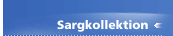 Sargkollektion